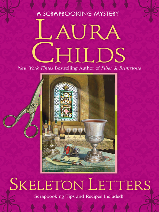 Title details for Skeleton Letters by Laura Childs - Wait list